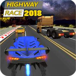 Highway Race 2018: Traffic Racing Games