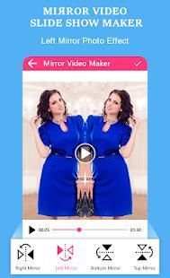 Mirror Video Slideshow Maker स्क्रीनशॉट 1
