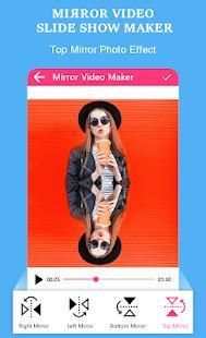 Mirror Video Slideshow Maker स्क्रीनशॉट 6