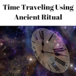 How to Time Travel - Using Ancient Ritual आइकन