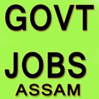 Govt Jobs Assam | Sarkari Sakori