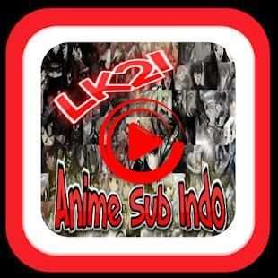 LK21 Anime Channel Sub Indo * - Selalu Update * screenshot 3