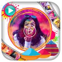 Holi Video Maker 2018