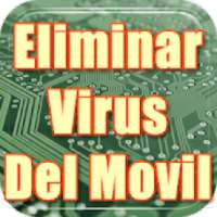 Eliminar Virus Gratis de mi Movil en Español Guia on 9Apps