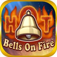 Bells on Fire Hot Slot