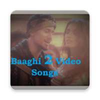 Baaghi 2 All video songs