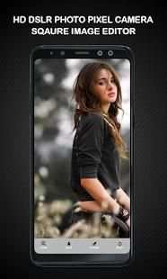 HD DSLR Photo Pixel Camera Sqaure Image Editor 6 تصوير الشاشة