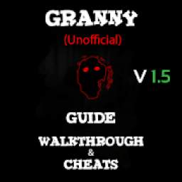 Granny Guide (Unofficial) Walkthrough & More