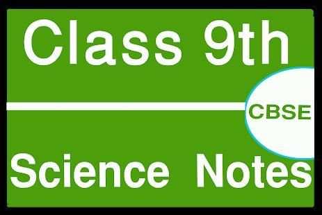 CBSE Class 9 Science Notes स्क्रीनशॉट 6