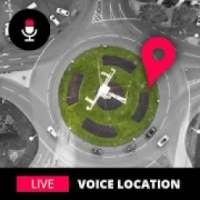Live Voice Location - Voice Map Route Direction