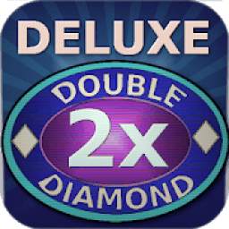 Deluxe Double Diamond Slots Machine