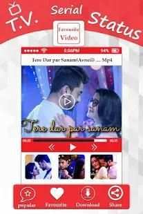 TV Serial Video Status Song 2018 : New Upcoming screenshot 3