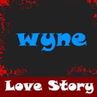 Wyne Love Story