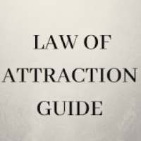 LAW OF ATTRACTION GUIDE