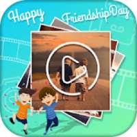 Friendship Day Video Maker 2018