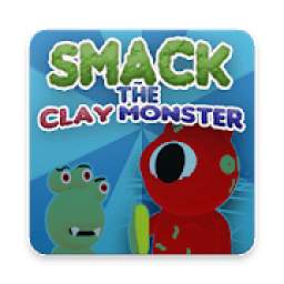 Smack the clay Monster