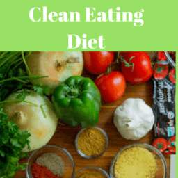 Clean Eating Diet