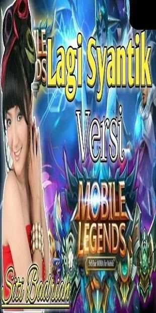 Lagi Syantik Versi Mobile Legend screenshot 1