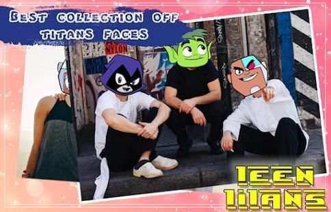 Titans Cartoon teen Face Changer screenshot 4