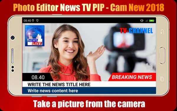 Photo Editor News TV PIP - Cam New 2018 screenshot 6