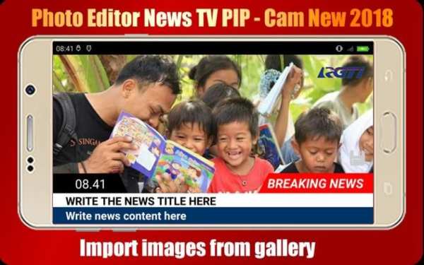 Photo Editor News TV PIP - Cam New 2018 screenshot 5