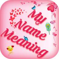 My Name Meaning