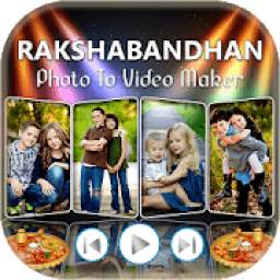 Rakhi Photo Video Maker & Rakhi Movie Maker