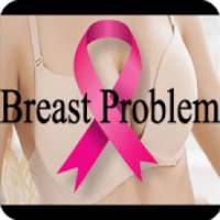 স্তন সমস্যা ও সমাধান (Breast Tips)