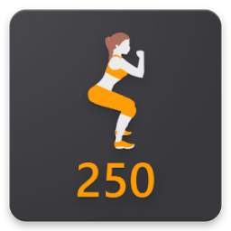 250 Squats - Workout for Sexy Butts and Legs