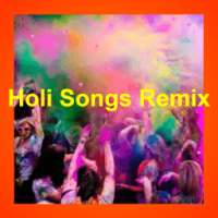 Holi Songs Remix New