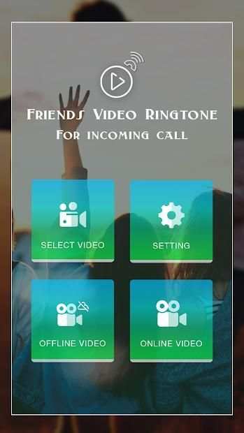 Friends Video Ringtone For Incoming Call स्क्रीनशॉट 3