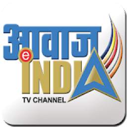 AWAAZ INDIA TV