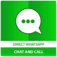 Direct WhatsApp Chat and Call.