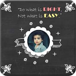 School Quotes Photo Frames 1.0