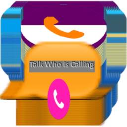 Talk Who is Calling 1.0