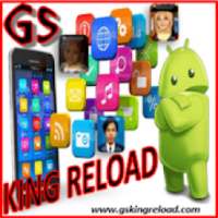 GS KING RELOAD on 9Apps