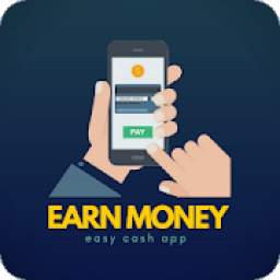 Earn Money - Easy Cash App 4.1