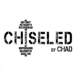 Chiseled by Chad