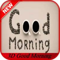 3D Good Morning Images 2018 on 9Apps