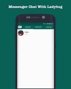 Messenger Chat With Ladybug screenshot 6