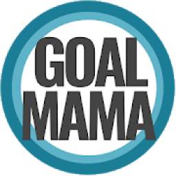 Goal Mama