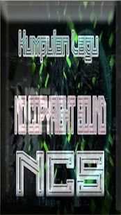 Best OF NCS Music original MIX screenshot 2