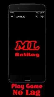 Anti Lag ML Legends screenshot 4