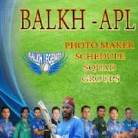 Balkh Legends APL Best Photo Maker and Schedule