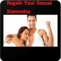 Regain Your Sexual Stamina