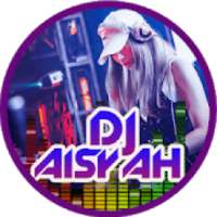 Dj Aisyah Nonstop