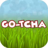 Go-tcha