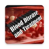 Blood Disease and Treatment on 9Apps