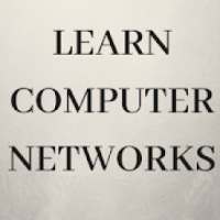 LEARN COMPUTER NETWORKS