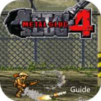 Guide For Metal Slug 4